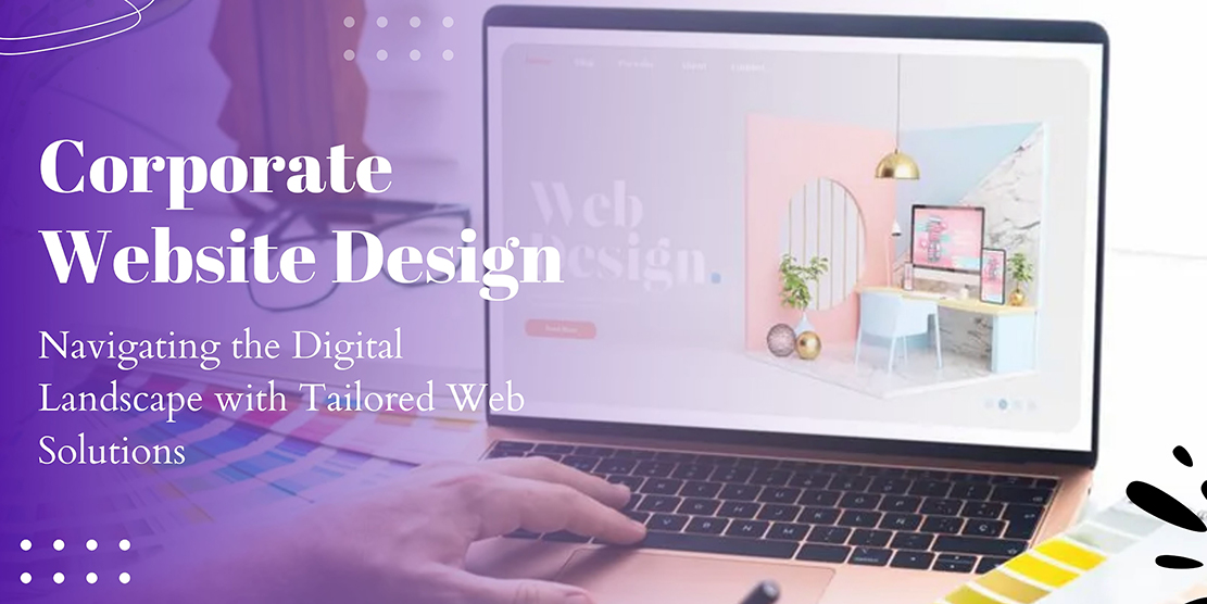 Corporate Website Designing Services in Delhi